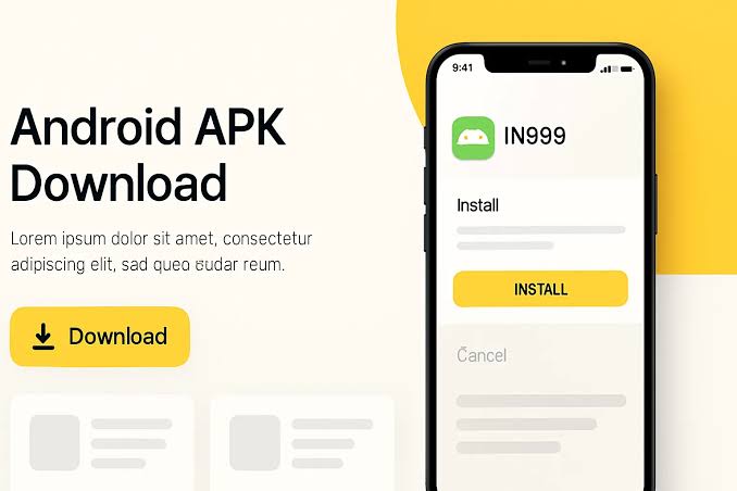 IN999 App Download Guide and Installation Tips IN999 App Download Guide and Installation Tips